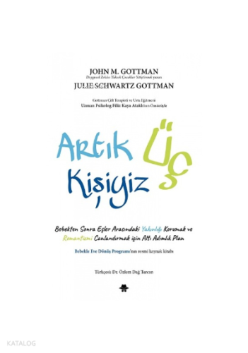 Artık Üç Kişiyiz