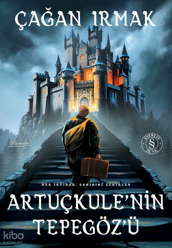 Artuçkule’nin Tepegöz’ü | Çağan Irmak | Everest Yayınları