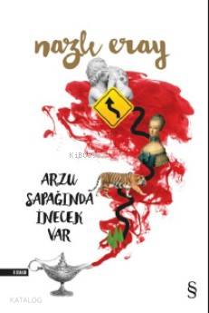 Arzu Sapağında İnecek Var