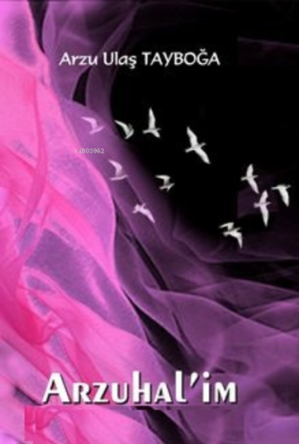 Arzuhal’im
