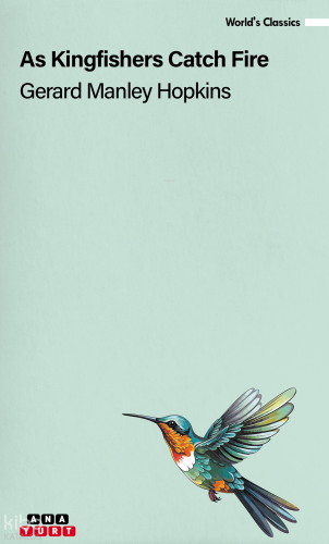 As Kingfishers Catch Fire