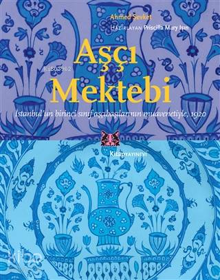 Aşçı Mektebi; İstanbul'un Birinci Sınıf Aşçıbaşılarının Muavenetiyle,1920