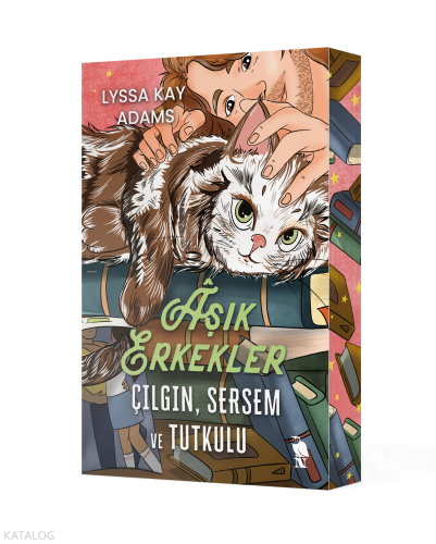 Âşık Erkekler - Çılgın, Sersem ve Tutkulu