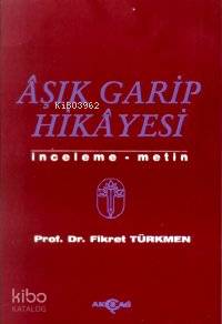 Aşık Garip Hikayesi