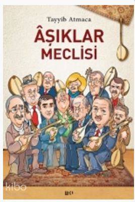 Aşıklar Meclisi | Tayyib Atmaca | Nar Yayınları