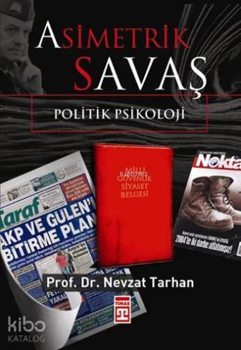 Asimetrik Savaş; Politik Psikoloji
