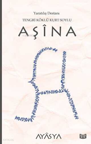 Aşina Destanı 3. Kitap
