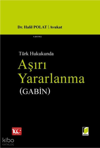 Aşırı Yararlanma (Gabin)