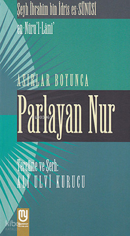 Asırlar Boyunca Parlayan Nur