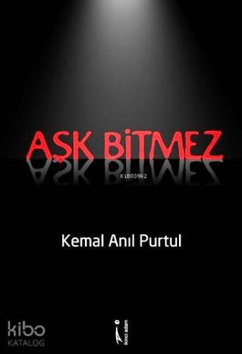 Aşk Bitmez