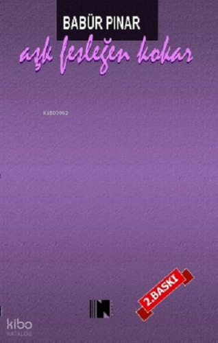 Aşk Fesleğen Kokar | Babür Pınar | Nitelik Kitap