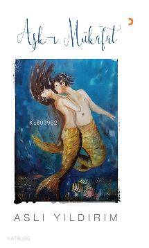Aşk-ı Mükafat | Aslı Yıldırım | Cinius Yayınları