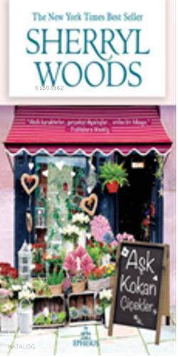 Aşk Kokan Çiçekler