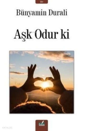 Aşk Odur Ki