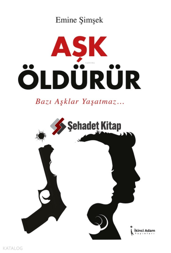 Aşk Öldürür