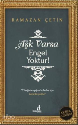 Aşk Varsa Engel Yoktur!