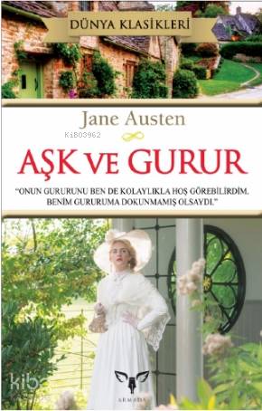 Aşk ve Gurur | Jane Austen | Armada Yayınları