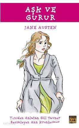 Aşk ve Gurur | Jane Austen | Genç Kaknüs