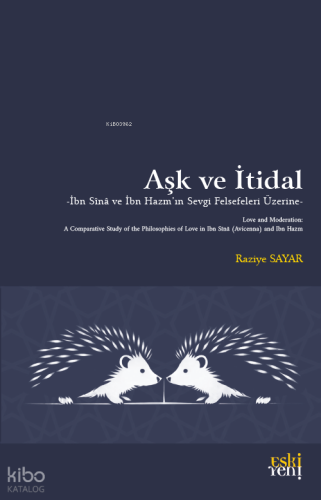 Aşk ve İtidal