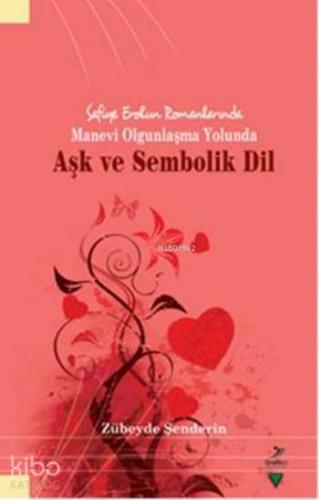 Aşk ve Sembolik Dil