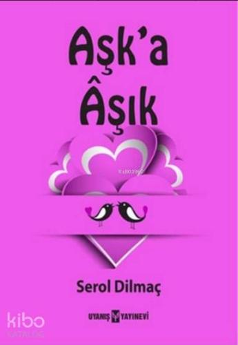 Aşk'a Aşık