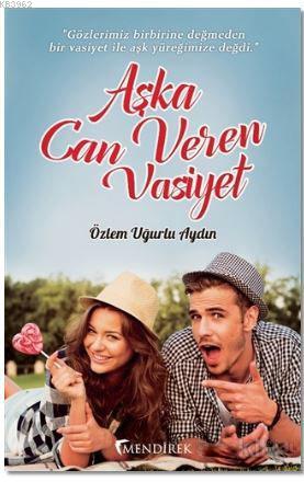 Aşka Can Veren Vasiyet