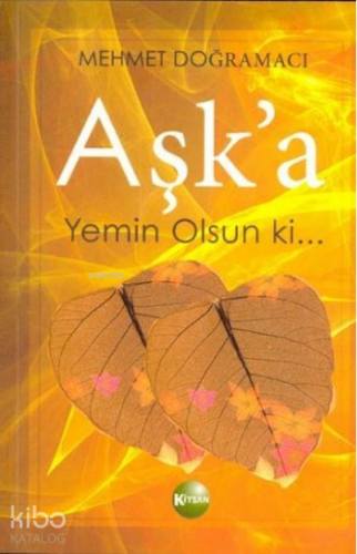 Aşk'a Yemin Olsun Ki