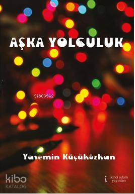 Aşka Yolculuk