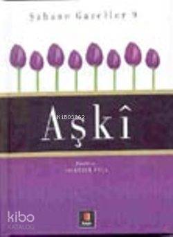Aşkı | İskender Pala | Kapı Yayınları