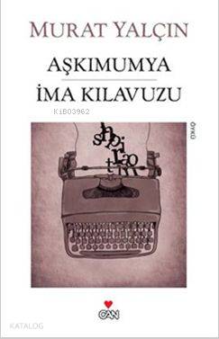 Aşkımumya İma Kılavuzu