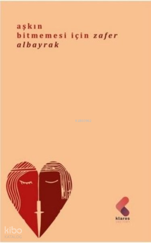 Aşkın Bitmemesi İçin