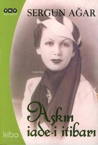 Aşkın İade-i İtibarı