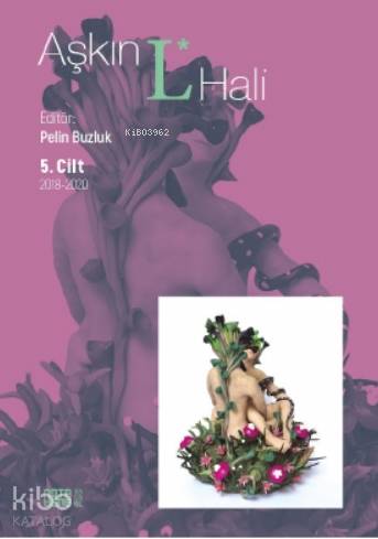 Aşkın L. Hali Cilt 5 2018 - 2020