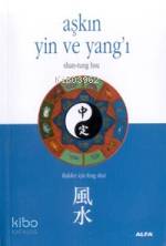 Aşkın Yin ve Yan'ı