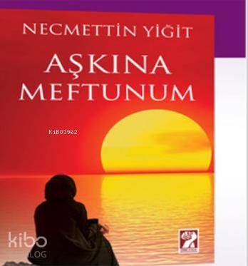 Aşkına Meftunum