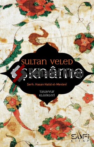 Aşknâme | Sultan Veled | Sufi Kitap