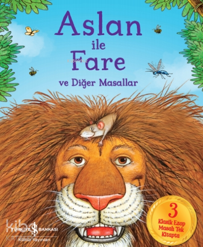 Aslan ile Fare ve Diğer Masallar