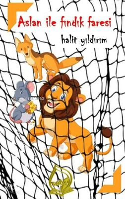 Aslan ile Fındık Faresi