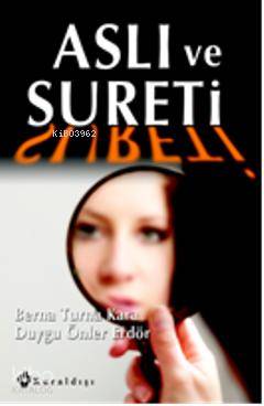 Aslı ve Sureti