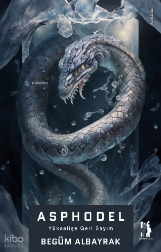 Asphodel;Yükselişe Geri Sayım