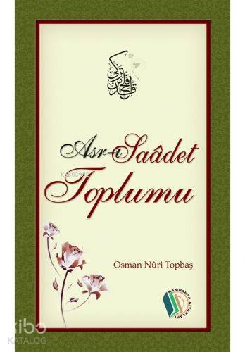 Asr-ı Saâdet Toplumu