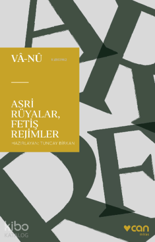 Asri Rüyalar, Fetiş Rejimler