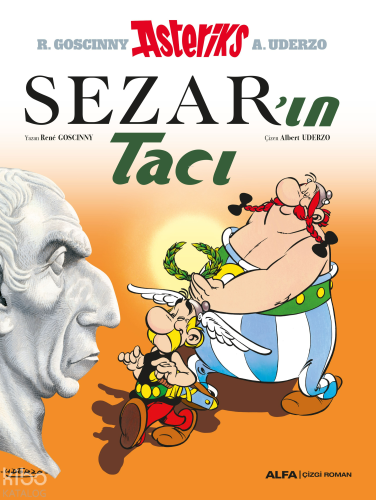 Asteriks - Sezar'ın Tacı | Rene Goscinny | Alfa Basım Yayım Dağıtım