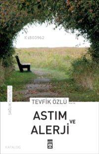 Astım ve Alerji