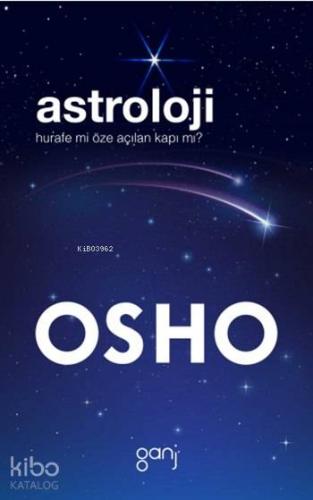 Astroloji: Hurafe mi Öze Açılan Kapı mı?