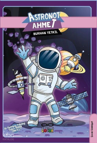 Astronot Ahmet | Burhan Yetkil | Hasrem Yayınları