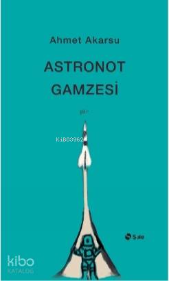 Astronot Gamzesi