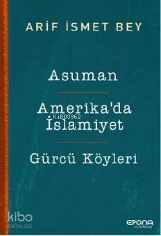 Asuman-Amerika'da İslamiyet- Gürcü Köyleri