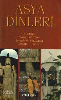 Asya Dinleri | İsmail Raci El-Faruki | İnkılâb Yayınları
