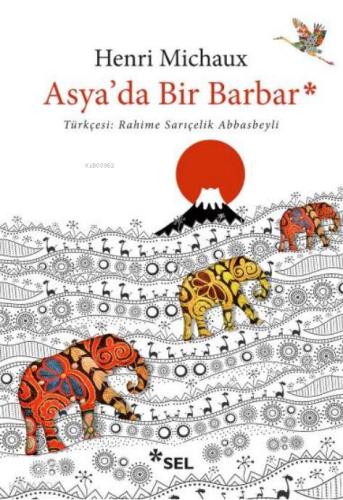 Asya'da Bir Barbar; Rahime Sarıçelik Abbasbeyli